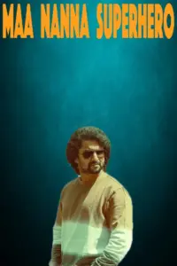 Maa Nanna Superhero telugu movie review ibomma one bappam tv Maa Nanna Superhero telugu movie review ibomma one bappam tv